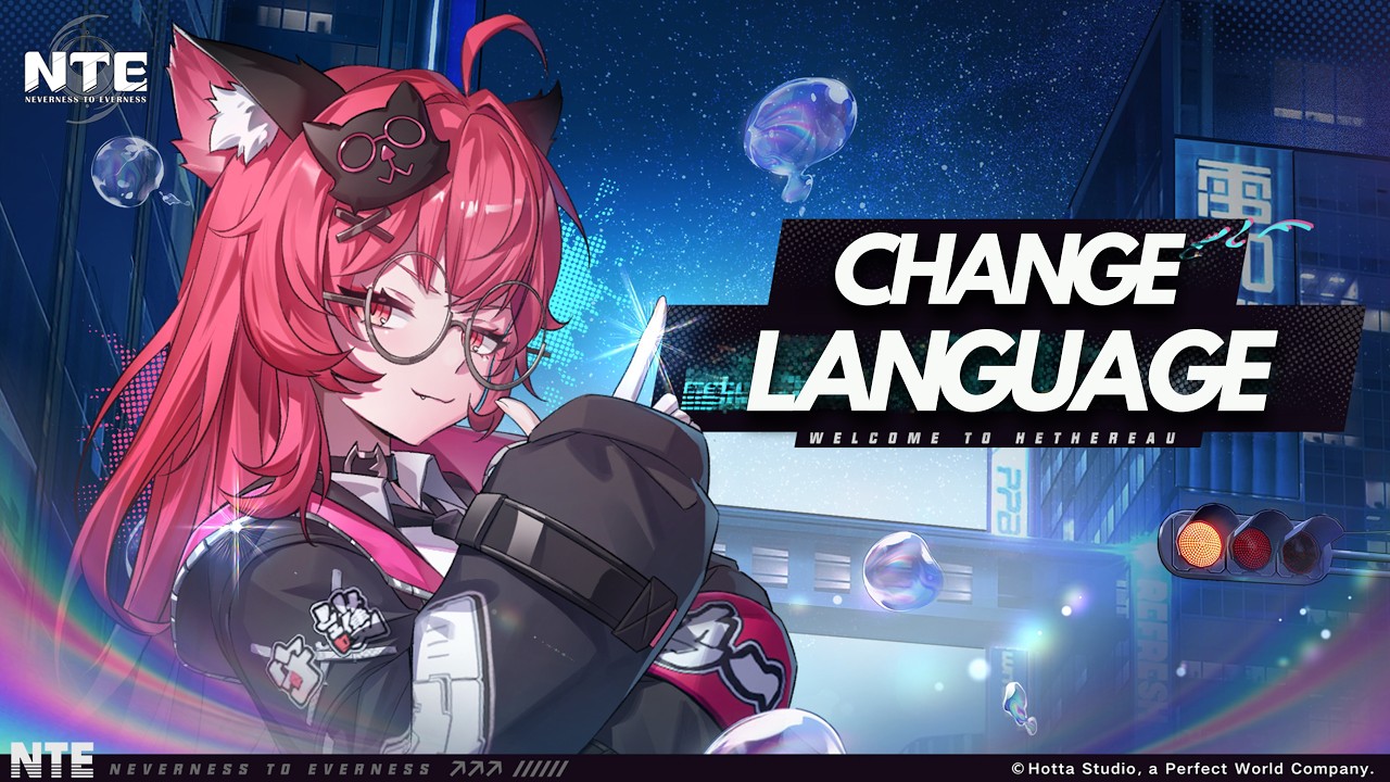 How To Change The Language In NTE Neverness To Everness - Tutorial