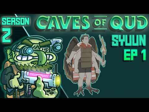 Caves of Qud - Season 2 - Syuun - Ep 01 - New Beginnings