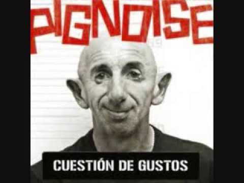 Pignoise - Cuestión De Gustos (2007) - disco completo