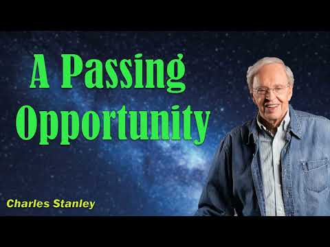 Charles Stanley 2024 - A Passing Opportunity