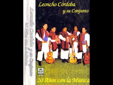 LEONCHO CORDOBA y su conjunto - 20 años con el chamamé