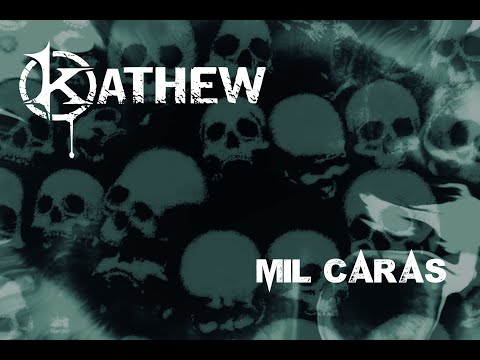 KATHEW - Mil Caras  - [New Official LyricVideo]