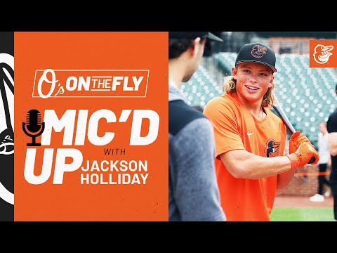Jackson Holliday Mic’d Up at Orioles Batting Practice | O’s on the Fly | Baltimore Orioles