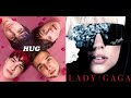 Just Hug Mashup Love For Hire Lady Gaga Colby O Donnis