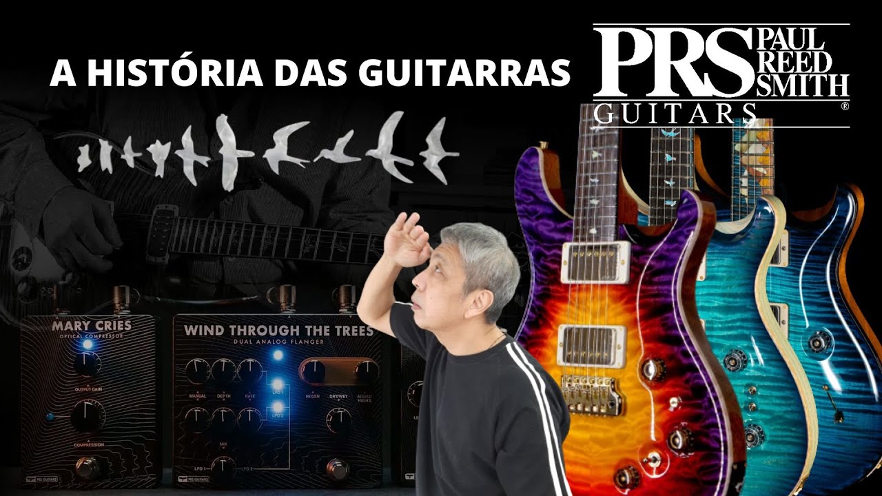 A História das Guitarras PRS - A Elegância em Forma de Guitarra