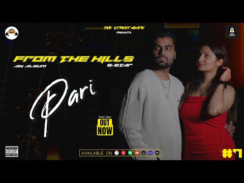 Video thumbnail for Pari Ft. S-Star || Prod. By Turban Trap || From The Hills || Latest Hindi Rap 2022