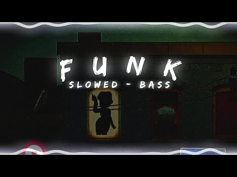 Funk Song - Kidjaywest x Talwiinder | Slowed Reverb | Bass Boosted | Bass Bhaiya | #slowedbass