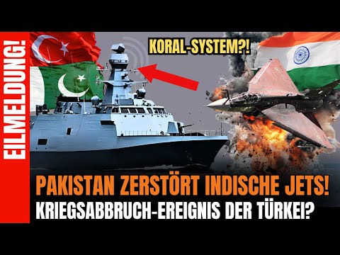 🚨Indiens Kampfjets ausgeschaltet – Nutzt Pakistan das türkische Koral-Kriegssystem?!