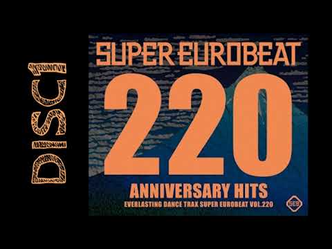 SUPER EUROBEAT VOL. 220 [Disc 1]