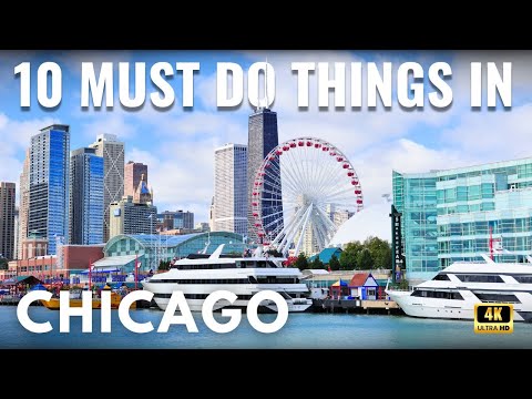 Top 10 Things To Do In Chicago, Illinois | Iconic Spots You Can't Miss In 4K