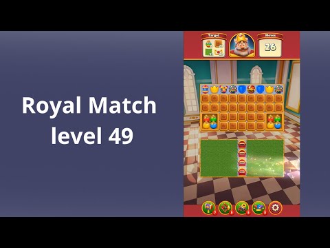 Royal Match Level 49 -  BOOSTERS