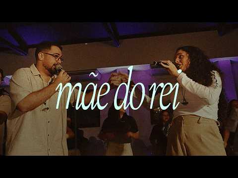 Mãe Do Rei - Cristo Alegria