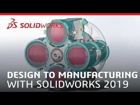 Design to Manufacturing with SOLIDWORKS 2019