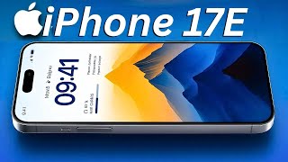 iPhone 17E - Worth The Wait? Big News