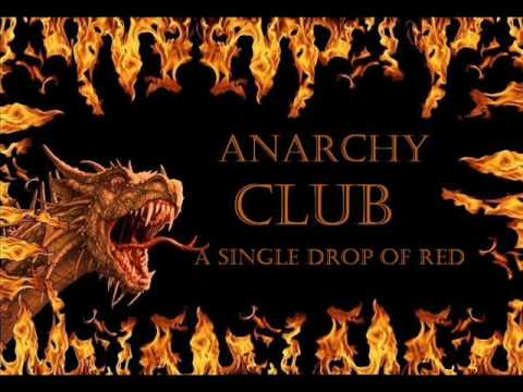 Anarchy Club - A Single Drop of Red