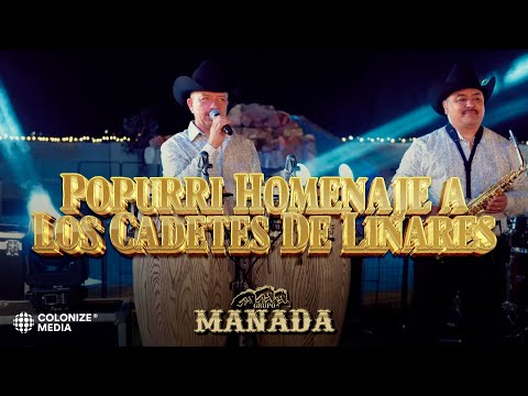 Grupo Manada - Popurri Homenaje a Los Cadetes De Linares [Corridos] (En Vivo)