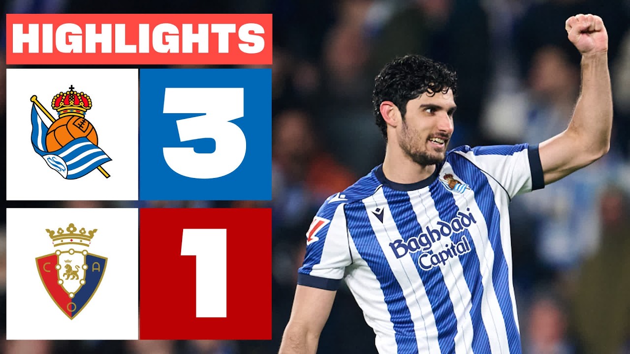 Real Sociedad vs Osasuna Highlights