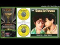 Main Tera Shehar Chhor Jaonga Mujeeb Alam Shama Aur Parwana 1970 Vinyl 320k Ost