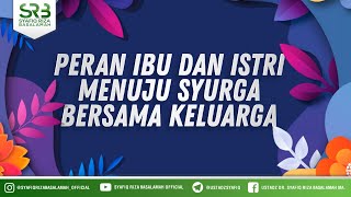 Download lagu The Role of Mothers and Wives in Reaching Heaven with Their Families - Ustadz Dr. Syafiq Riza Bas... mp3 Download lagu The Role of Mothers and Wives in Reaching Heaven with Their Families - Ustadz Dr. Syafiq Riza Bas... mp3