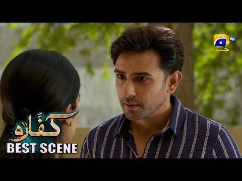 Kaffara Episode 86 | 𝐁𝐞𝐬𝐭 𝐒𝐜𝐞𝐧𝐞 𝟎𝟏 | Ali Ansari - Laiba Khan - Zoya Nasir - Har Pal Geo