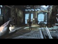 Dishonored Dunwall City Trials Gameplay Trailer