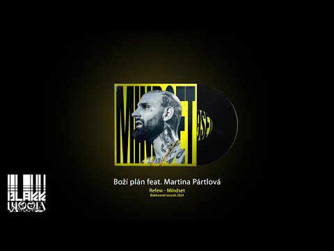 Refew ft. Martina Pártlová - Boží plán (TEXT)