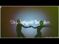 Jannal Oramaai Munnalae Song New Whatsapp Status Yuvan Song Tharik Editz