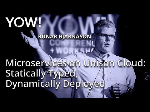 Microservices on Unison Cloud: Statically Typed, Dynamically Deployed • Runar Bjarnason • YOW! 2024