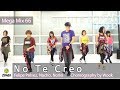 No Te Creo - Felipe Peláez, Nacho, Noriel / Mega Mix 66 / Choreography / ZIN™ / Zumba® / Wook No Te Creo - Felipe Peláez, Nacho, Noriel / Mega Mix 66 / Choreography / ZIN™ / Zumba® / Wook