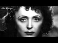 EDITH PIAF  Don't cry  C'est d' la faute