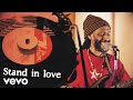 Natty Nation - Stand In Love (Lyric Video)