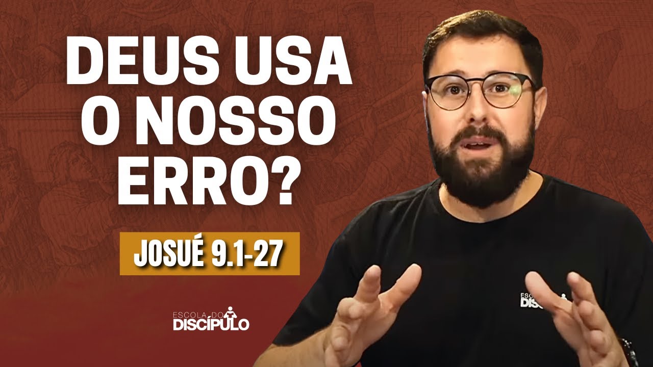 As consequências de não consultar a Deus | Josué 9.1-27