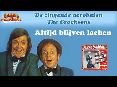 Zingende Acrobaten 'The Crocksons' - Altijd blijven lachen