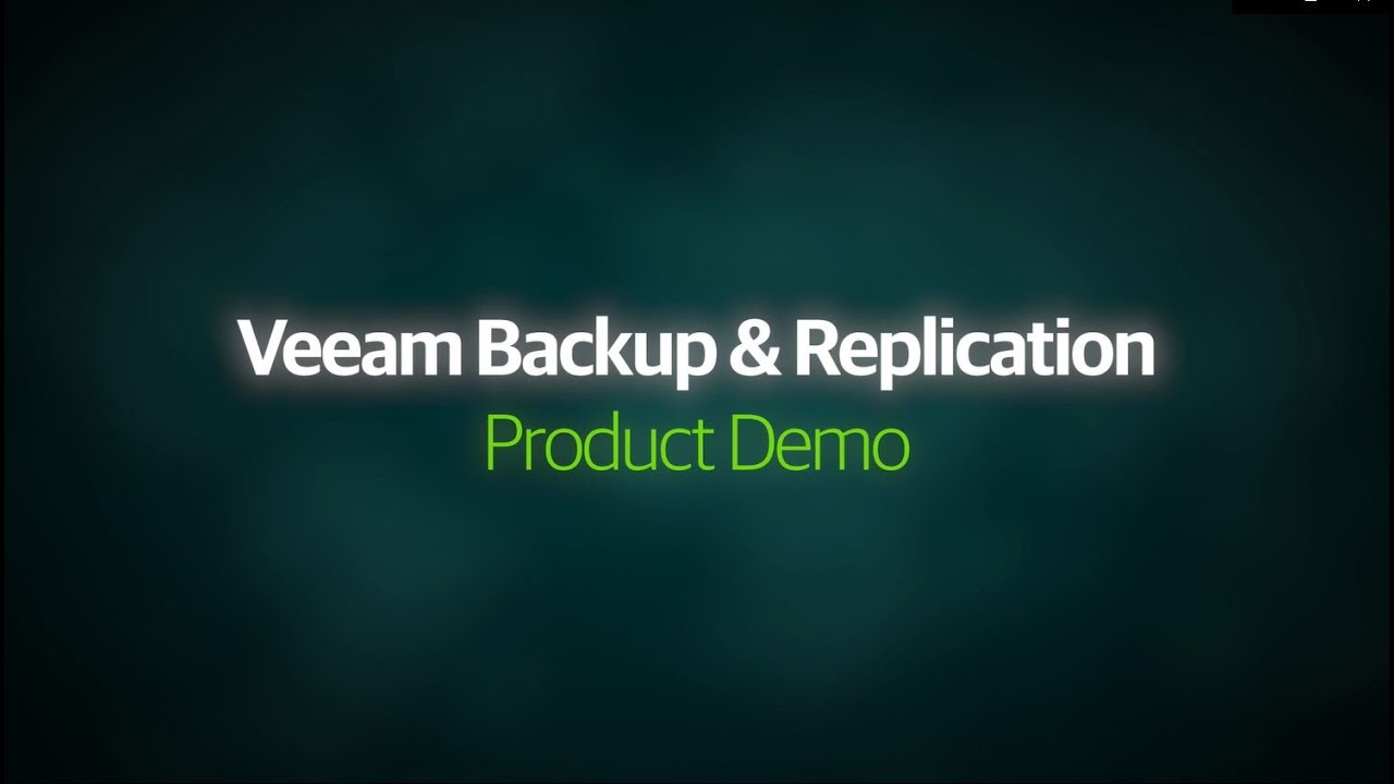 Veeam Backup & Replication – Product Overview  video