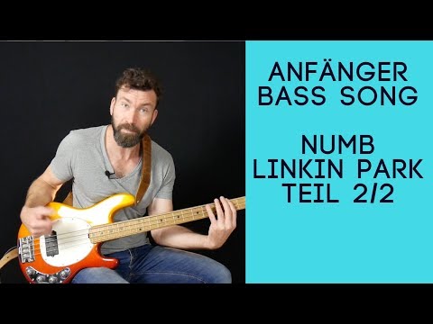 Anfänger Bass Songs - Numb Linkin Park Teil 2