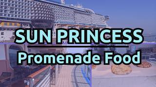 Sun Princess Promenade Dining Explained