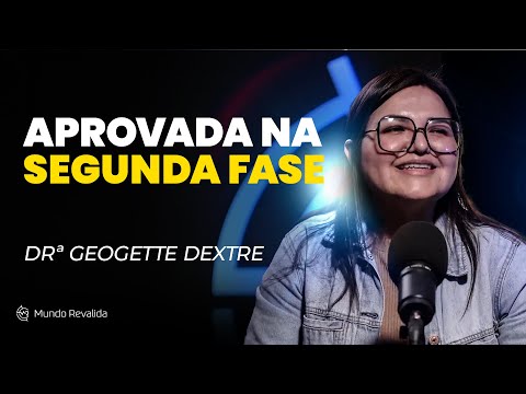 PodRevalidar - Aprovação Georgette Dextre