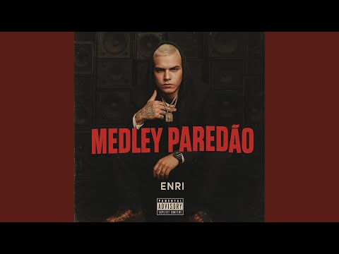 MEDLEY - PAREDÃO