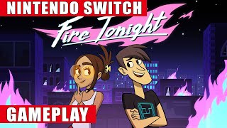 Fire Tonight Nintendo Switch Gameplay
