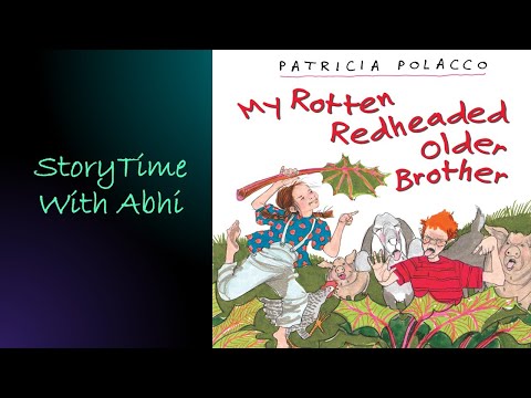 My Rotten Redheaded Older Brother by Patricia Polacco