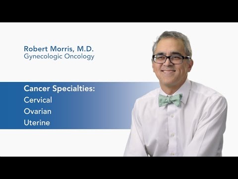 Meet Dr. Robert Morris - Gynecologic Oncology at Karmanos Cancer Institute