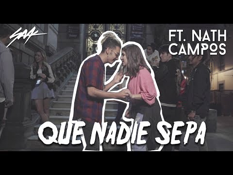 Saak f/ Nath Campos - Que Nadie Sepa