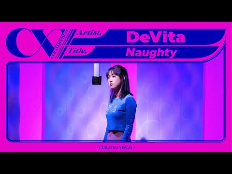 DeVita (드비타) - ‘Naughty’ (Live Performance) | CURV [4K]