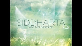 Siddharta - Novi Svet (Keaziree)