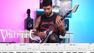 Bullet For My Valentine - “My Fist, Your Mouth, Her Scars”  Guitar Cover with On Screen Tabs ( #20 )