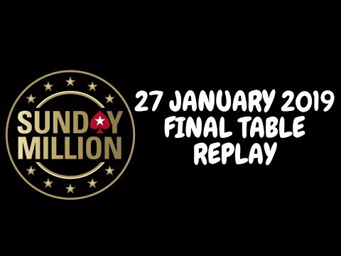 $109 Sunday Million 27 January 2019: Final Table Replay