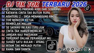 Download lagu DJ TIKTOK TERBARU 2026 || DJ CINTA DARI SEBERANG 🎵 DJ KATANYA CINTA TAK BUTUH RUPA 🎵 FULL ALBUM❗❗ mp3