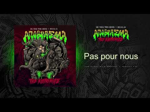 Mc Nick The Greek * Bouklas - Pas pour nous