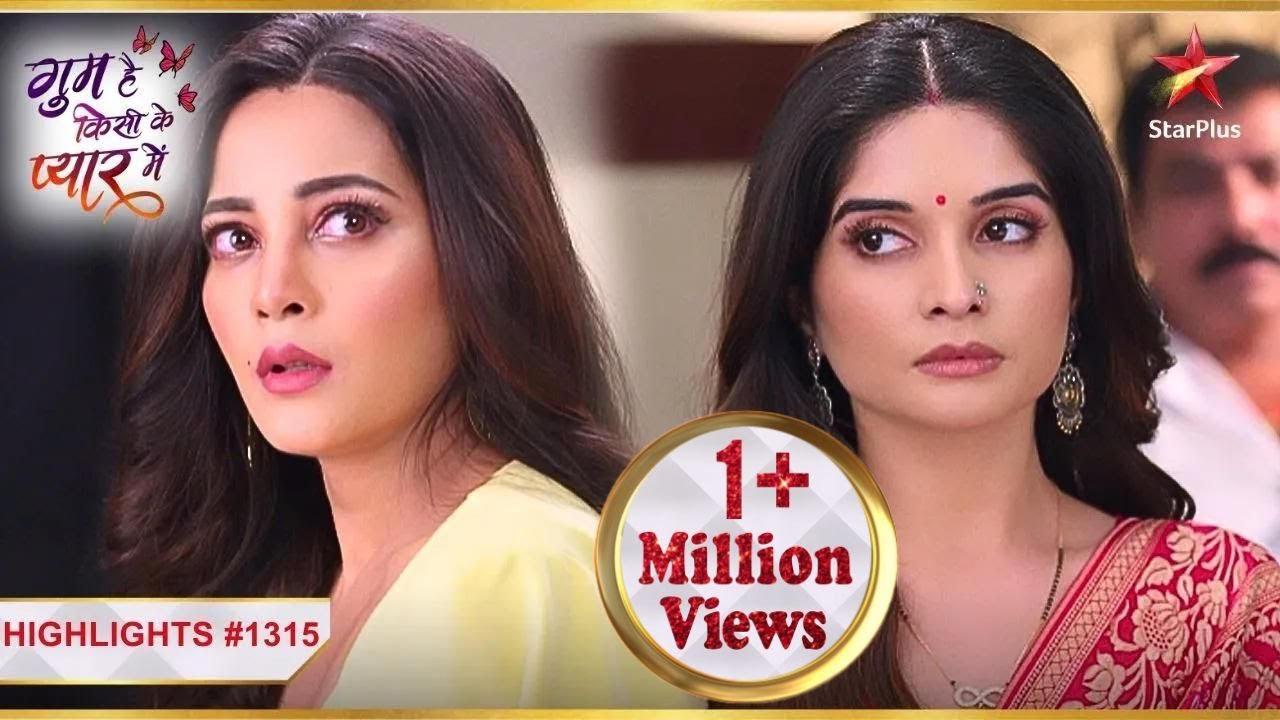 Ghum Hai Kisikey Pyaar Meiin | Ep. 1315 | Highlights | Mon-Sun | 8PM