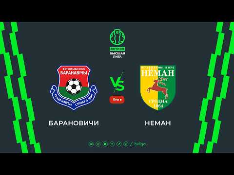 LIVE | Baranovichi — Neman | Барановичи— Неман